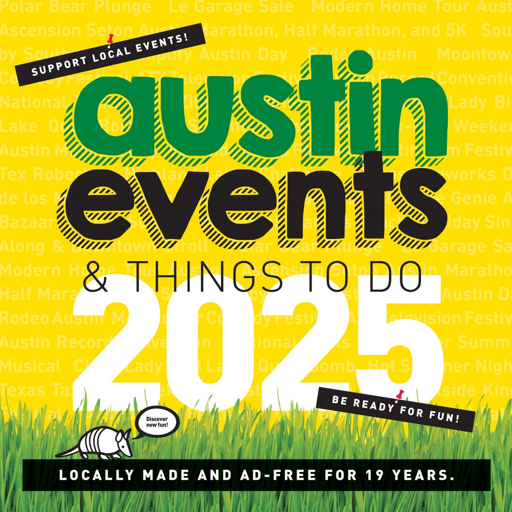 Big Weekend Calendars Austin Events